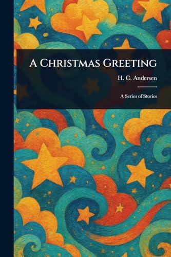 A Christmas Greeting von Anson Street Press