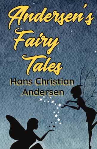 Andersen's Fairy Tales Andersen's Fairy Tales von Independently published