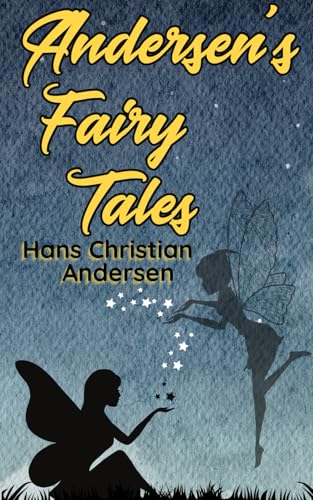 Andersen's Fairy Tales Andersen's Fairy Tales von Independently published