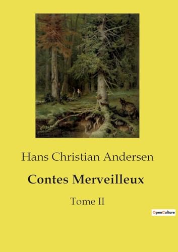 Contes Merveilleux: Tome II