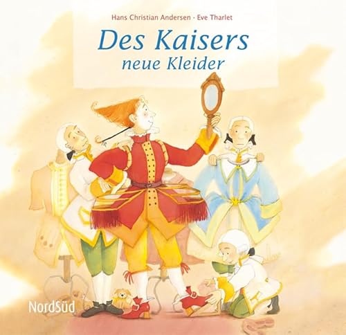 Des Kaisers neue Kleider: In gekürzter Nacherzählung (Sternchen) von NordSd Verlag AG