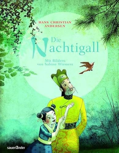 Die Nachtigall (Sauerländer Bilderbuch) von Fischer Sauerländer