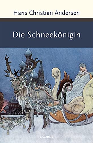 Die Schneekönigin (Große Klassiker zum kleinen Preis, Band 204)