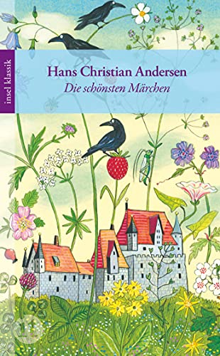 Die schönsten Märchen (insel taschenbuch)