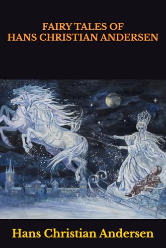 FAIRY TALES OF HANS CHRISTIAN ANDERSEN FAIRY TALES OF HANS CHRISTIAN ANDERSEN von Independently published