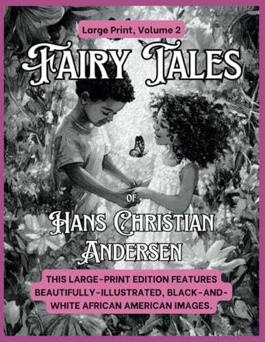 Fairy Tales of Hans Christian Andersen, Large Print: Volume 2 Fairy Tales of Hans Christian Andersen, Large Print: Volume 2 von Alchemy Publishers