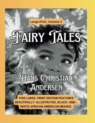 Fairy Tales of Hans Christian Andersen Large Print: Volume 3 Fairy Tales of Hans Christian Andersen Large Print: Volume 3 von Alchemy Publishers