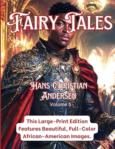 Fairy Tales of Hans Christian Andersen Large Print: Volume 5 Fairy Tales of Hans Christian Andersen Large Print: Volume 5 von Alchemy Publishers