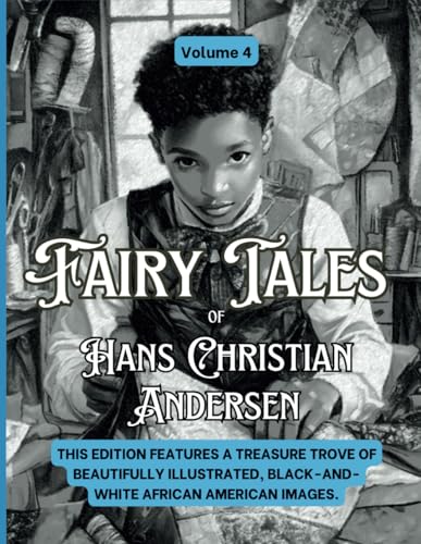 Fairy Tales of Hans Christian Andersen: Volume 4 Fairy Tales of Hans Christian Andersen: Volume 4 von Alchemy Publishers