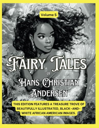Fairy Tales of Hans Christian Andersen: Volume 5 Fairy Tales of Hans Christian Andersen: Volume 5 von Alchemy Publishers