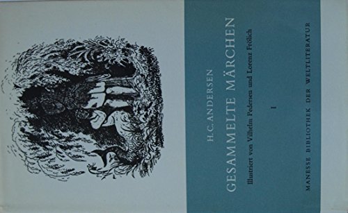 Gesammelte Märchen, 2 Bde., Bd.1: Hrsg. u. z. Tl. neu übertr. v. Floriana Storrer-Madelung. Nachw. v. Martin Bodmer Gesammelte Märchen, 2 Bde., Bd.1: Hrsg. u. z. Tl. neu übertr. v. Floriana Storrer-Madelung. Nachw. v. Martin Bodmer