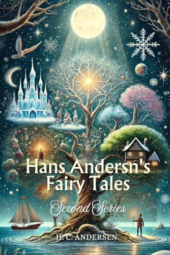 Hans Andersen's Fairy Tales. Second Series: Annotated von Independently published