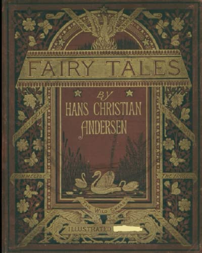 Hans Christian Anderson Fairy Tales (Translated & Illustrated): The Complete Collection
