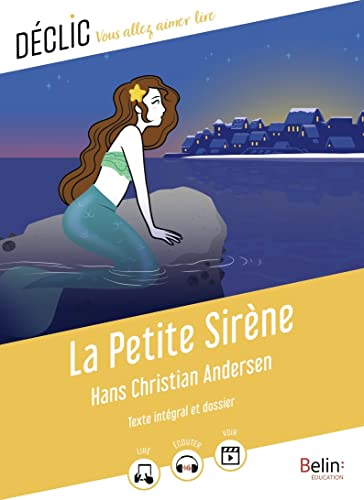 La Petite Sirène von BELIN EDUCATION
