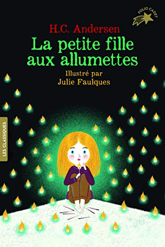 La Petite fille aux allumettes La Petite fille aux allumettes von Gallimard Jeunesse