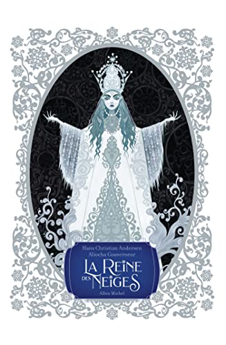 La Reine des neiges von ALBIN MICHEL