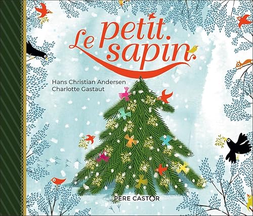 Le Petit Sapin Le Petit Sapin