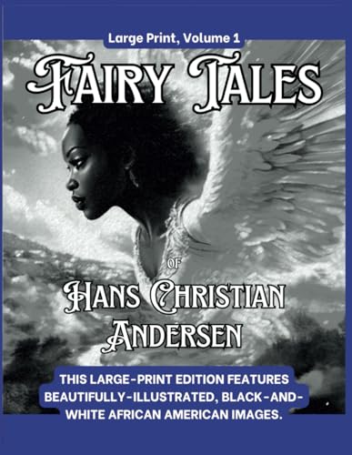 The Fairy Tales of Hans Christian Andersen Large Print: Volume 1 The Fairy Tales of Hans Christian Andersen Large Print: Volume 1 von Alchemy Publishers