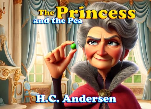 The Princess and the Pea The Princess and the Pea von Independently published