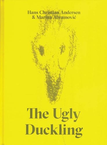 The Ugly Duckling: A Fairy Tale of Transformation and Beauty The Ugly Duckling: A Fairy Tale of Transformation and Beauty