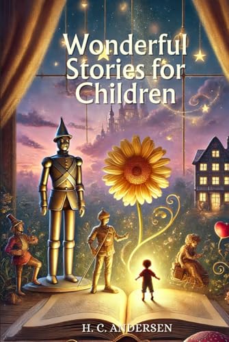 Wonderful Stories for Children: Annotated von Independently published