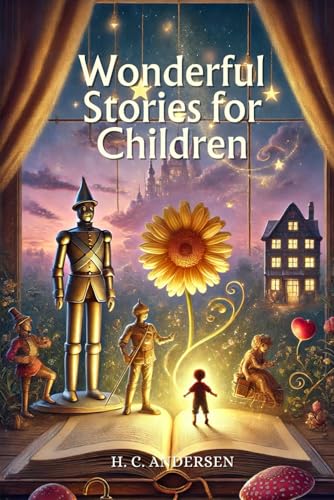 Wonderful Stories for Children: Annotated von Independently published
