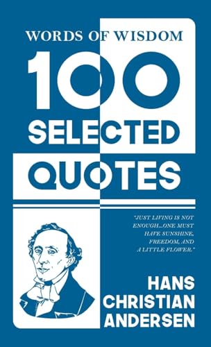 Words Of Wisdom: 100 Selected Quotes by Hans Christian Andersen with Beautiful Illustrations Words Of Wisdom: 100 Selected Quotes by Hans Christian Andersen with Beautiful Illustrations von JollyJoy Books