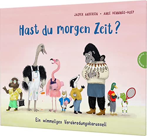 Hast du morgen Zeit?: Ein wimmeliges Verabredungskarussell | Unterhaltsames Bilderbuch über beschäftigte Tiere für Kinder ab 4 Jahren Hast du morgen Zeit?: Ein wimmeliges Verabredungskarussell | Unterhaltsames Bilderbuch über beschäftigte Tiere für Kinder ab 4 Jahren