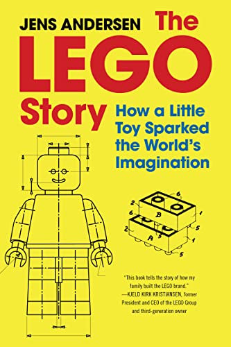 The LEGO Story: How a Little Toy Sparked the World's Imagination The LEGO Story: How a Little Toy Sparked the World's Imagination von Mariner