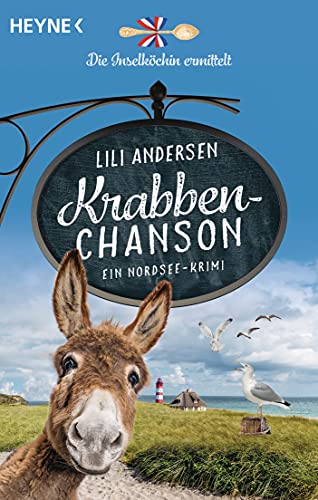 Krabbenchanson - Die Inselköchin ermittelt: Ein Nordsee-Krimi (Inselköchin-Saga, Band 1)