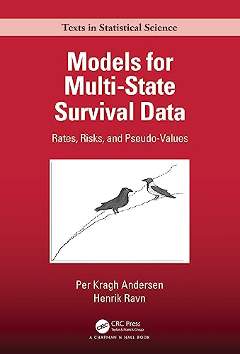 Models for Multi-State Survival Data: Rates, Risks, and Pseudo-Values (Chapman & Hall/Crc Texts in Statistical Science) von Chapman and Hall/CRC