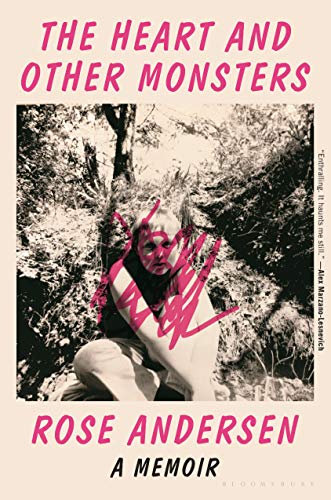 The Heart and Other Monsters: A Memoir von Bloomsbury Publishing