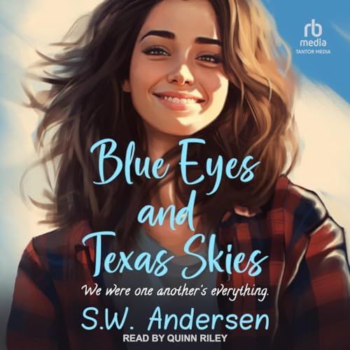Blue Eyes and Texas Skies von Tantor Media Inc