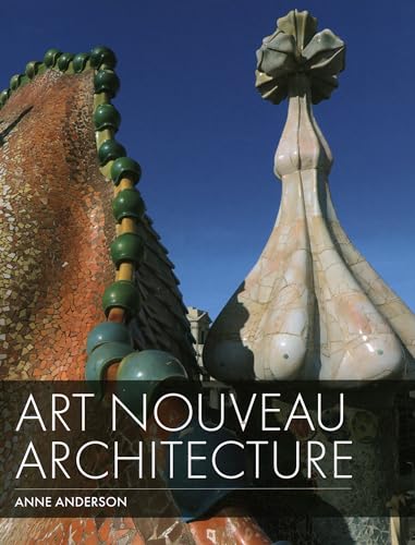 Art Nouveau Architecture von Crowood Press (UK)