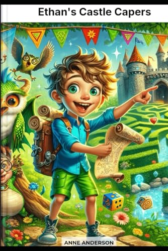 Ethan's castle capers (Ethan's adventures) von Independently published
