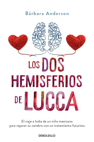 Los DOS Hemisferios de Lucca / Lucca's World von Debolsillo