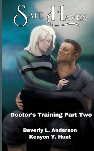 Safe Haven Safe Haven von Phoenix Voices Publishing