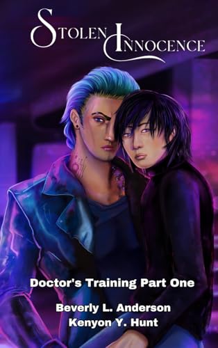 Stolen Innocence: Doctor's Training Part One von Phoenix Voices Publishing