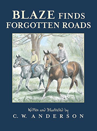 Blaze Finds Forgotten Roads (Billy and Blaze)