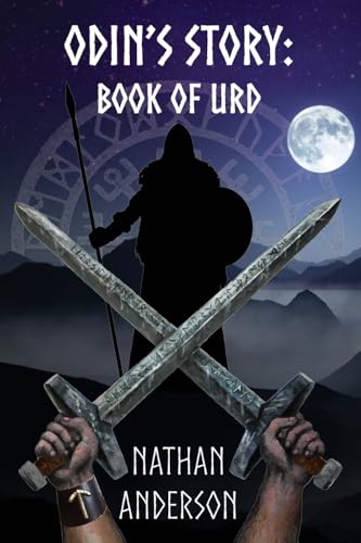 Odin's Story: Book of Urd (Odin's Sacred Runes, Band 1) von Fable & Folklore