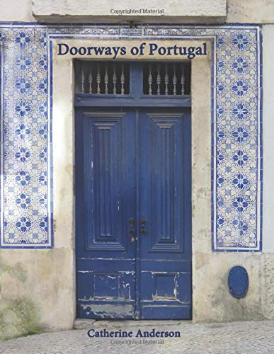 Doorways of Portugal von Creative Pilgrimage Press