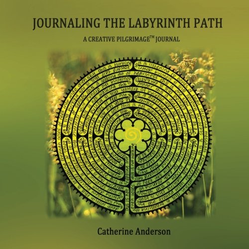 Journaling the Labyrinth Path Journaling the Labyrinth Path von Creative Pilgrimage Press