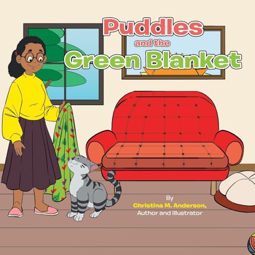 Puddles and the Green Blanket von Xlibris Us