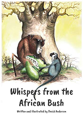 Whispers from the African Bush: A collection of exciting campfire or bedtime animal adventure stories from Africa Whispers from the African Bush: A collection of exciting campfire or bedtime animal adventure stories from Africa von Library and Archives Canada