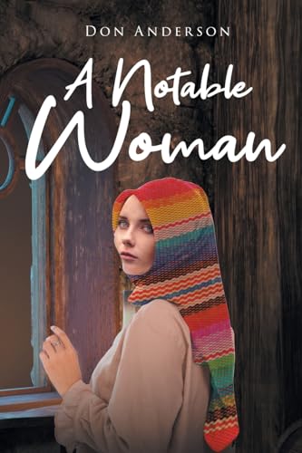 A Notable Woman von Covenant Books
