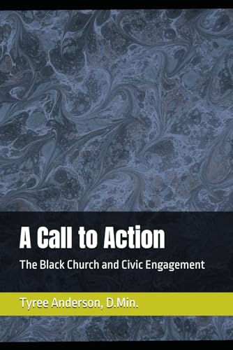 A Call to Action: The Black Church and Civic Engagement von self publishing