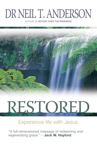 Restored: 7 Steps to Freedom in Christ