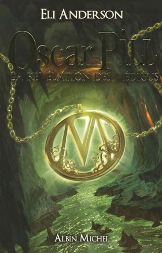Oscar Pill - Tome 1: La Révélation Des Médicus von ALBIN MICHEL