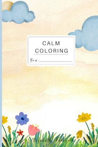 Calm Coloring von Independently published