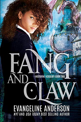 Fang and Claw: Nocturne Academy Book 2